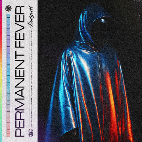 Permanent Fever