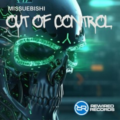Missuebishi - Out of Control - Makina / Hard Trance
