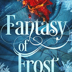FREE EBOOK 📝 Fantasy of Frost (The Tainted Accords Book 1) by  Kelly St Clare EBOOK