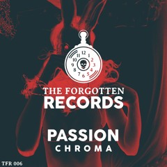Chroma (AU) - Passion [TFR006]