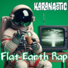 Flat Earth Rap