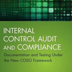 [PDF]  Internal Control Audit and Compliance: Documentation and Testing Under th