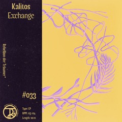 PREMIERE: Kalitos - Exchange [RDT033]