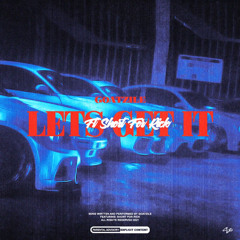 Lets Get iT - GoatZile Ft ShortForRick (Prod. By DannAvenew)