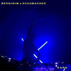 DANA @ BergHeim x Schumacher Club 14.12.24