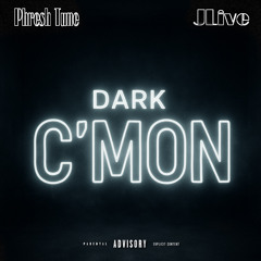 Dark C'mon (feat. JLive)
