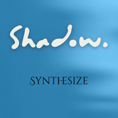 Shadows -(Pre-Release) Available - (9/16)