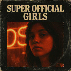 Super Official Girls