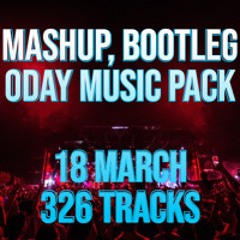 Download New Mashup Pack, Bootleg, Club Music Top Hits Remix EDM, Techno +Bonus Vol.25 - 326 Tracks