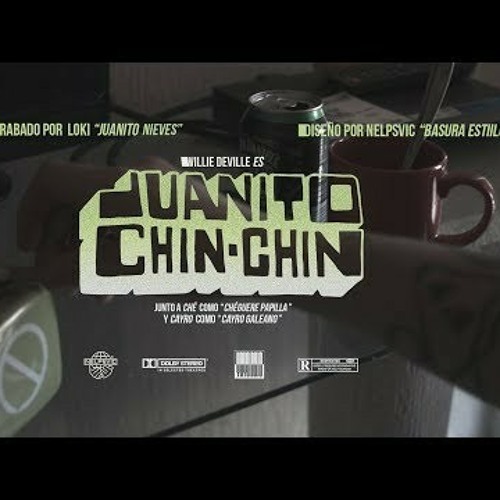 Juanito Chin-Chin ft Willie DeVille