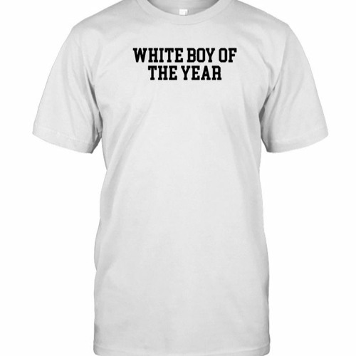 Stream White Boy Of The Year 2024 Shirt by Creationtee | Listen online for  free on SoundCloud