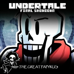 UNDERTALE PAPYRUS - STAND GUARD! (OUTDATED)