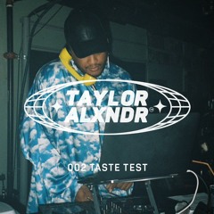 002 TASTE TEST