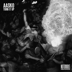 Aasko - Turn It Up