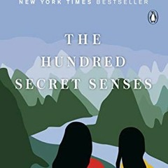 Get EPUB KINDLE PDF EBOOK The Hundred Secret Senses: A Novel by  Amy Tan,Claire Naylo