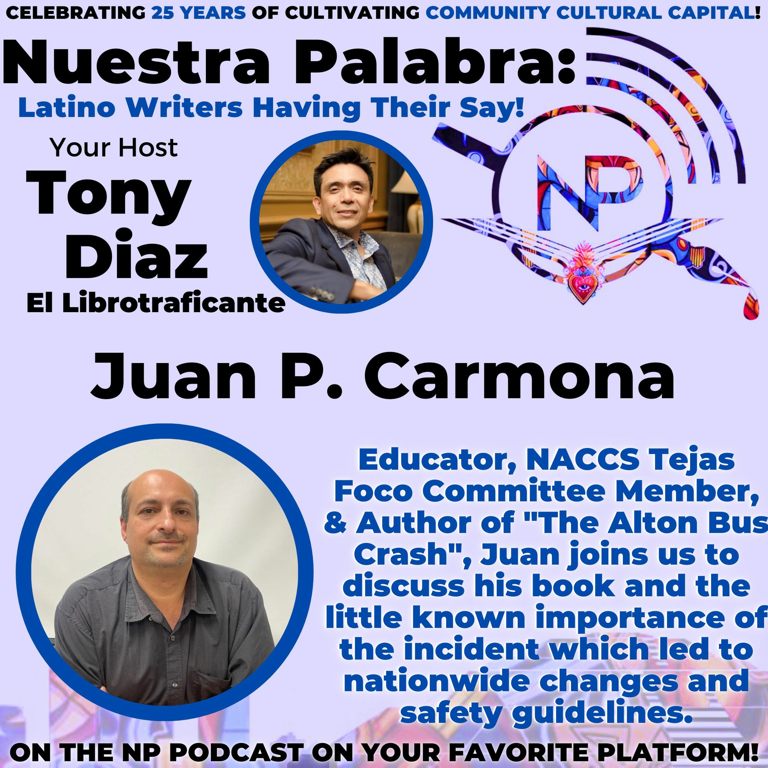 Nuestra Palabra: Latino Writers Have Their Say w/ Tony Diaz