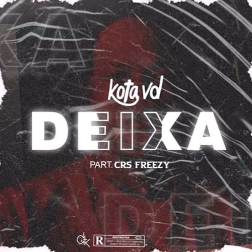 Deixa (feat. Crs Freezy)