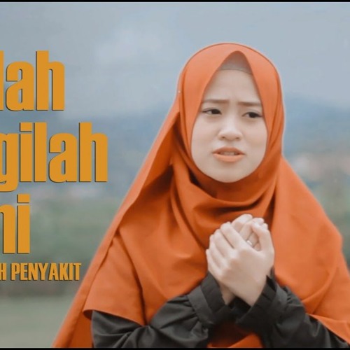 Ai Khodijah - Ya Allah Lindungilah Kami (Official Video)