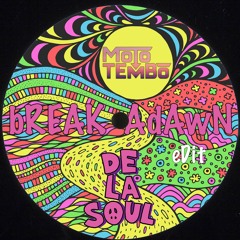 De La Soul - Breakadawn (Moto Tembo Edit)