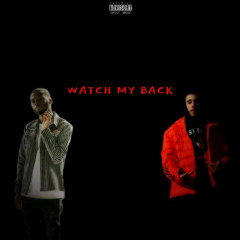 Watch My Back (feat. Kur)
