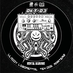 [OKT03]TEK DOG - HALLUCINATIONS SEERS