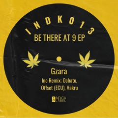 INDK013 - Gzara - Ooooh Okay (Vakru Remix)