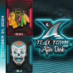 San Jose Sharks vs Chicago Blackhawks - 10/31/2024 - Teal Town USA After Dark (Postgame)