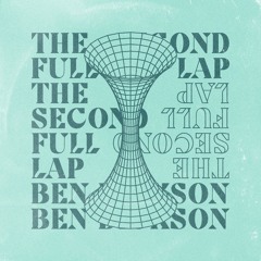 The Second Full Lap