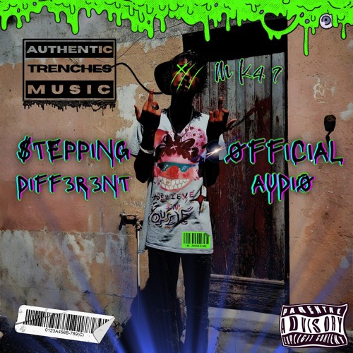 Ⓜ️K47 - Stepping Different | Official Audio