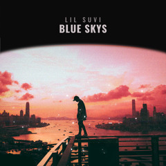 LilSuvi - Blue Skys