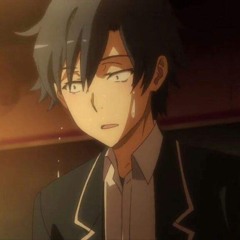 I hate nice girls- Hachiman Hikigaya