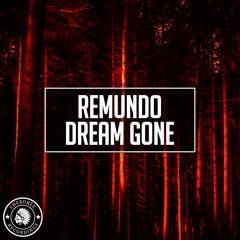 Remundo - Dream Gone