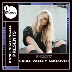 Rossy BBC Radio 1 Sable Valley Takeover Mix