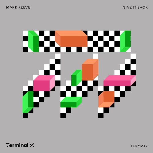 Mark Reeve - Give It Back