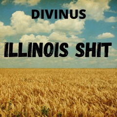 Illinois Shit(Free Download)