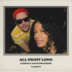 All Night Long (feat. Yasmyn)