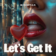 Lets Get It (Listen to full version on Spotify)