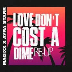 Magixx Feat. Ayra Starr  - Love Don't Cost A Dime (March 2022)