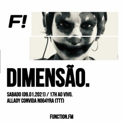 Nog4yra  DIMENSAO @function.fm