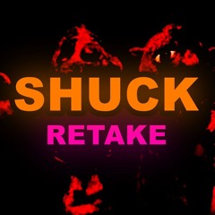 SHUCK RETAKE - JEFFYS ENDLESS AETHOS UST