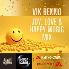 VIK BENNO Joy, Love & Happy Music Mix