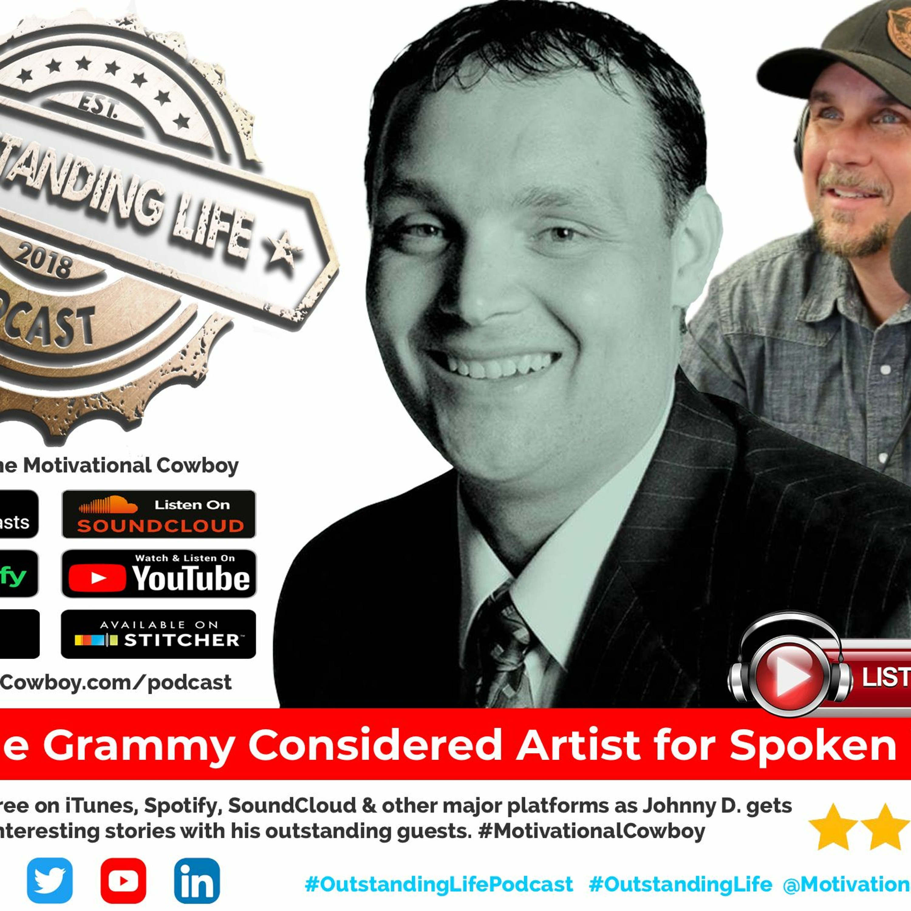 Outstanding Life with the Motivational Cowboy