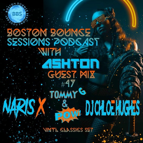 Boston Bounce Sessions DJ Chloe Hughes