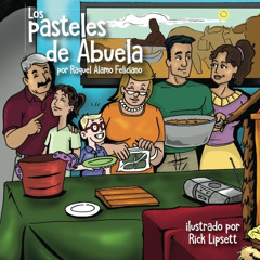 GET EBOOK 🖌️ Los pasteles de Abuela (Spanish Edition) by  Raquel Alamo Feliciano,Hay