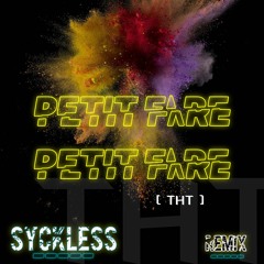 PETIT FARE [ SycklesS ] 2022
