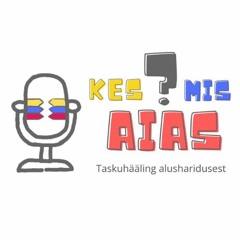 #25 Seadused ja õigused lasteaiatöös OSA 2 - Kristel Möller, Maila Rajamets