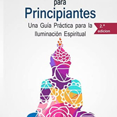 download KINDLE 📝 Budismo para principiantes: Una Guía Práctica para la Iluminación