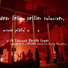 "dear fellow settler colonizer," A Minus Plato broadcast. Episode 2
