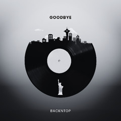 Goodbye