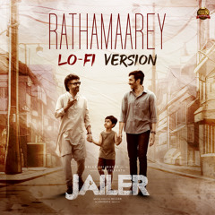 Rathamaarey (LoFi Version)